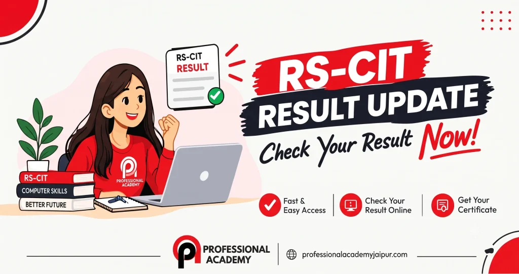 RS-CIT Result 2026 Kab Aayega? Complete Update & Guide: